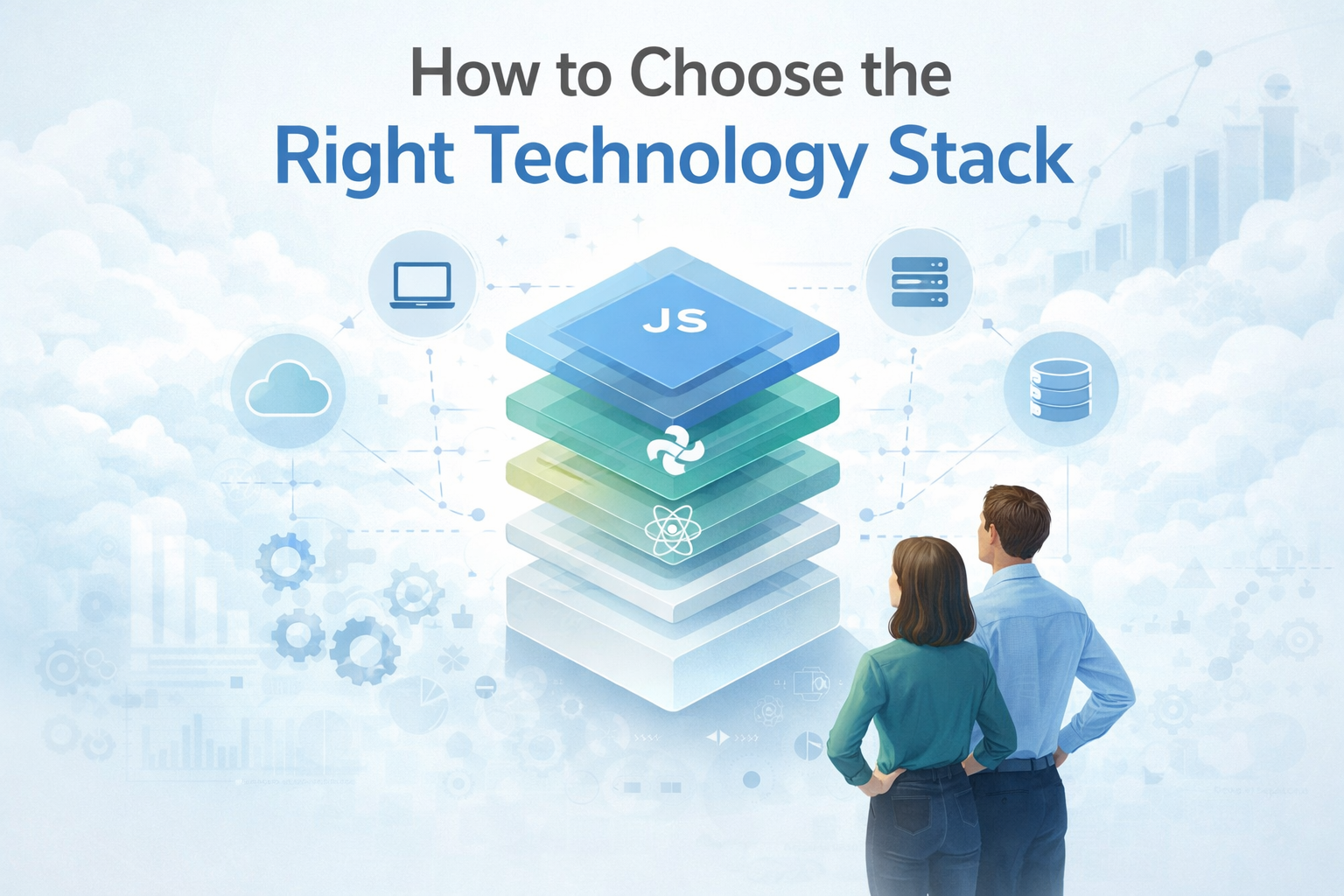 Choosing the right tech stack